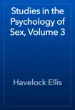 Studies in the Psychology of Sex, Volume 3 reviews