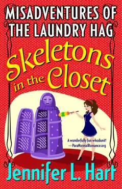skeletons in the closet: book 1 in the misadventures of the laundry hag series book cover image