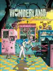 Little Alice in Wonderland - Tome 03 sinopsis y comentarios