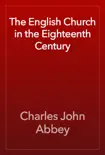 The English Church in the Eighteenth Century reviews