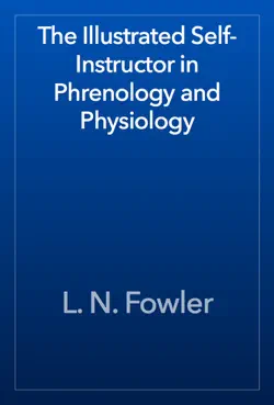 the illustrated self-instructor in phrenology and physiology book cover image