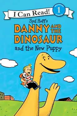 danny and the dinosaur and the new puppy book cover image