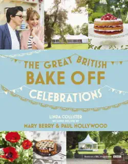 great british bake off: celebrations book cover image