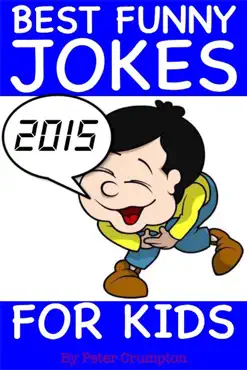 best funny jokes for kids 2015 book cover image