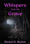 Whispers from the Grave synopsis, comments