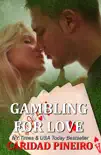 Gambling for Love Romantic Suspense Box Set synopsis, comments