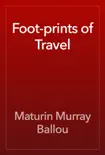 Foot-prints of Travel reviews