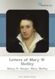 Letters of Mary W. Shelley sinopsis y comentarios