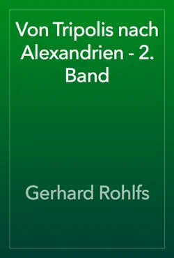 von tripolis nach alexandrien - 2. band imagen de la portada del libro