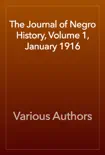 The Journal of Negro History, Volume 1, January 1916 reviews