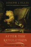 After the Revolution: Profiles of Early American Culture sinopsis y comentarios