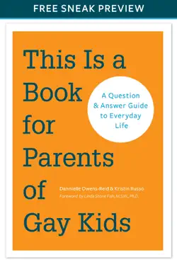 this is a book for parents of gay kids (sneak preview) book cover image