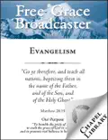Free Grace Broadcaster - Issue 151 - Evangelism