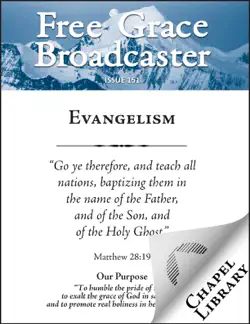 free grace broadcaster - issue 151 - evangelism book cover image