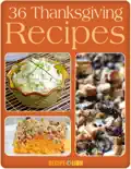 36 Thanksgiving Recipes reviews