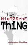 That Nietzsche Thing synopsis, comments