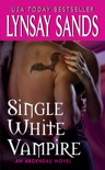 Single White Vampire book summary, reviews and downlod