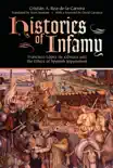 Histories of Infamy synopsis, comments
