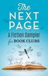 The Next Page: A Fiction Sampler for Book Clubs book summary, reviews and download