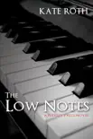 The Low Notes synopsis, comments