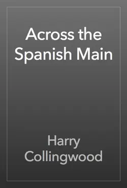 across the spanish main imagen de la portada del libro