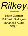 Learn German 101 Basic Dialogues Enhanced Audio VOL 1 synopsis, comments