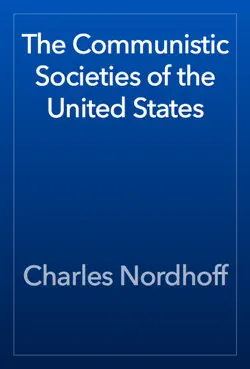the communistic societies of the united states imagen de la portada del libro