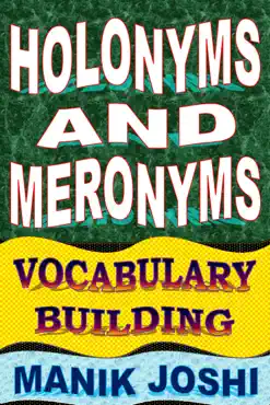 holonyms and meronyms: vocabulary building book cover image