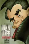 Vinny the Vampire, Volume 1 sinopsis y comentarios