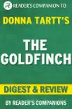 The Goldfinch by Donna Tartt I Digest & Review sinopsis y comentarios