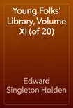 Young Folks Library Volume 11 reviews