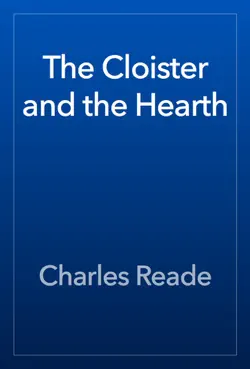 the cloister and the hearth book cover image