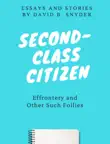 Second-Class Citizen sinopsis y comentarios