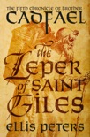 The Leper of Saint Giles book summary, reviews and download