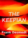 The Keepian synopsis, comments