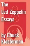 The Led Zeppelin Essays synopsis, comments