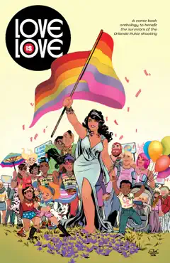 love is love: exclusive digital edition book cover image