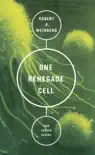 One Renegade Cell synopsis, comments
