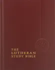 The Lutheran Study Bible synopsis, comments