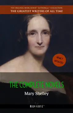 mary shelley: the complete novels [newly updated] (book house publishing) imagen de la portada del libro
