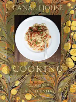 canal house cooking volume n° 7 book cover image