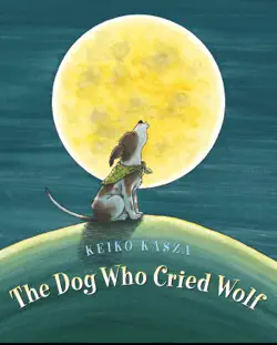 the dog who cried wolf book cover image