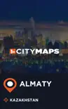 City Maps Almaty Kazakhstan synopsis, comments