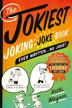 the jokiest joking joke book ever written . . . no joke! book cover image