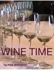 Wine Time synopsis, comments