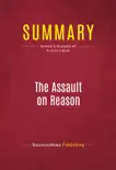 Summary: The Assault on Reason sinopsis y comentarios