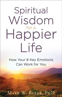 spiritual wisdom for a happier life book cover image
