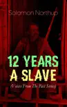 12 YEARS A SLAVE (Voices From The Past Series) sinopsis y comentarios