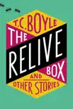 The Relive Box and Other Stories synopsis, comments