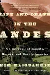 Life and Death in the Andes synopsis, comments